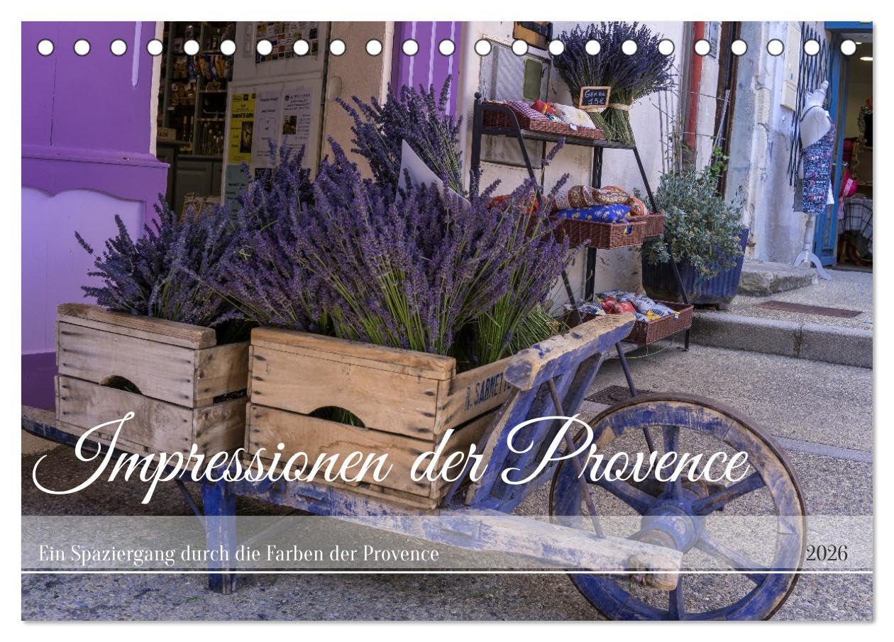 Impressionen der Provence (Tischkalender 2026 DIN A5 quer), CALVENDO Monatskalender Calendars
