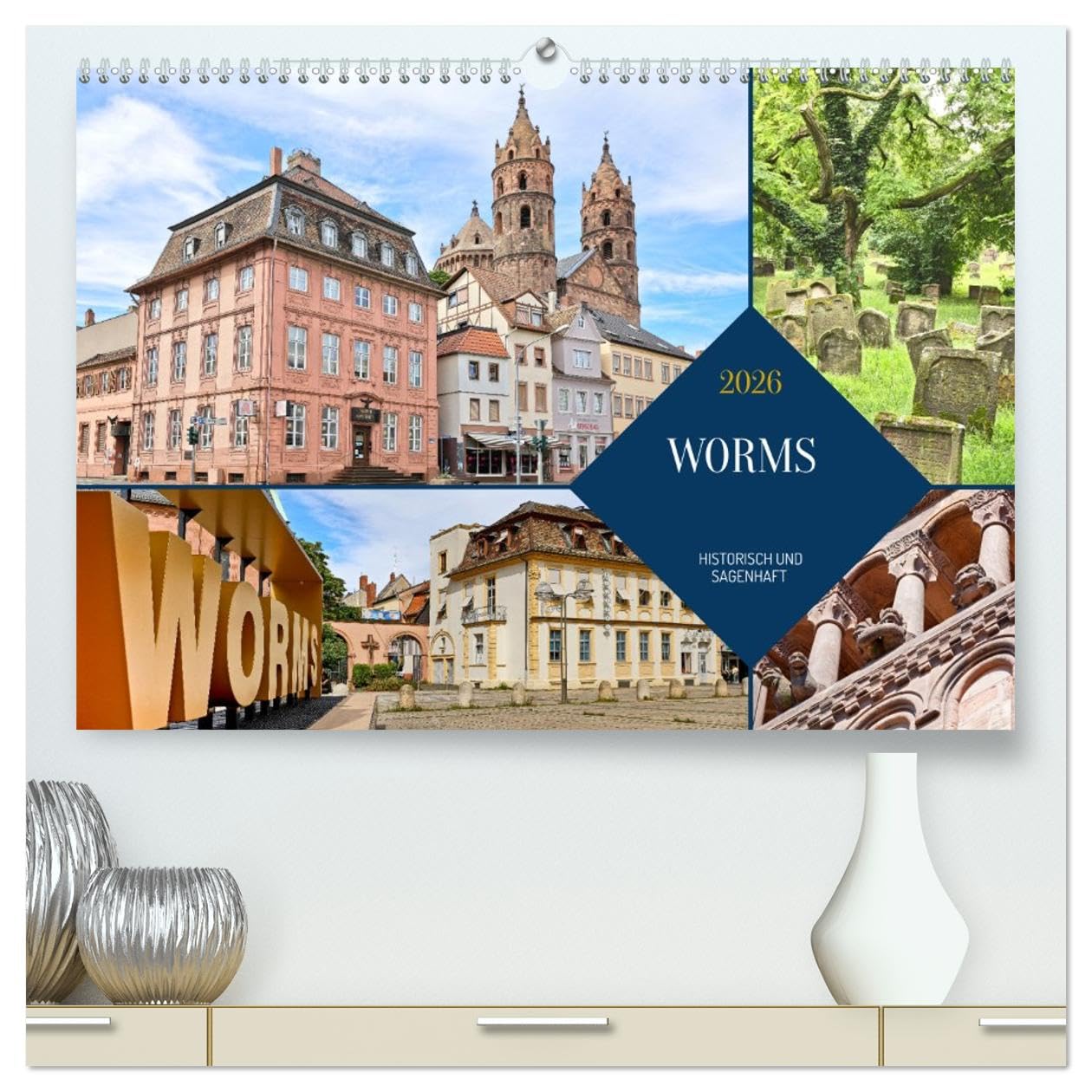 Worms - historisch und sagenhaft (hochwertiger Premium Wandkalender 2026 DIN A2 quer), Kunstdruck in Hochglanz Business & Technology
