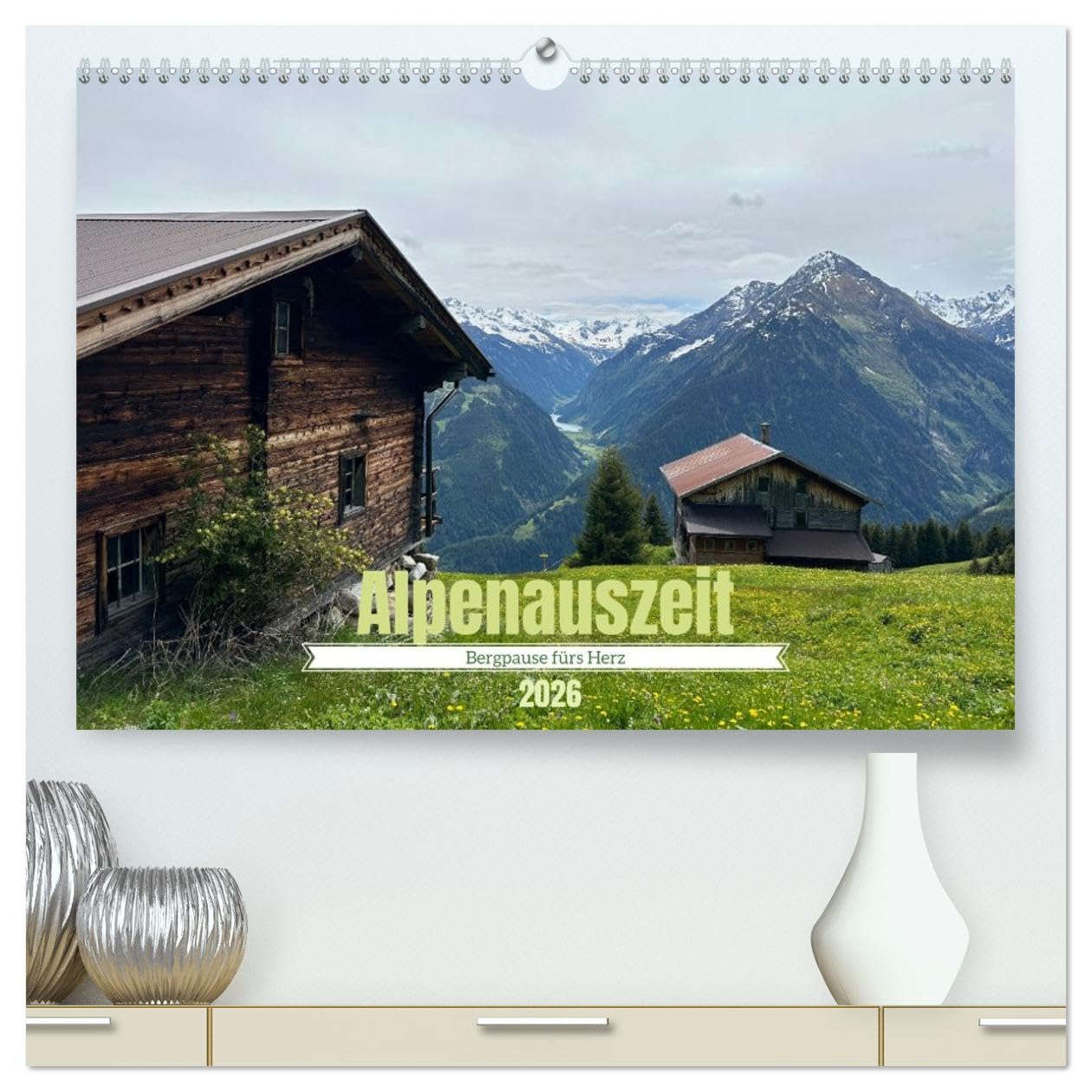 Alpenauszeit - Bergpause fürs Herz (hochwertiger Premium Wandkalender 2026 DIN A2 quer), Kunstdruck in Hochglanz Social Sciences