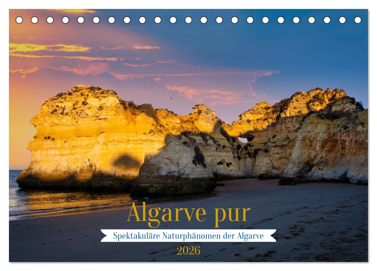 Algarve pur (Tischkalender 2026 DIN A5 quer), CALVENDO Monatskalender Calendars