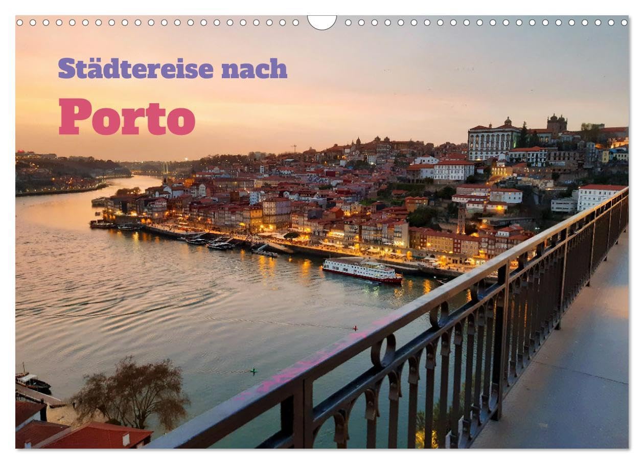 Städtereise nach Porto (Wandkalender 2026 DIN A3 quer), CALVENDO Monatskalender: Die zweitgrößte Stadt Portugals fasziniert durch das historische ... und den berühmten Portwein. (CALVENDO Orte) Leisure, Home & Garden