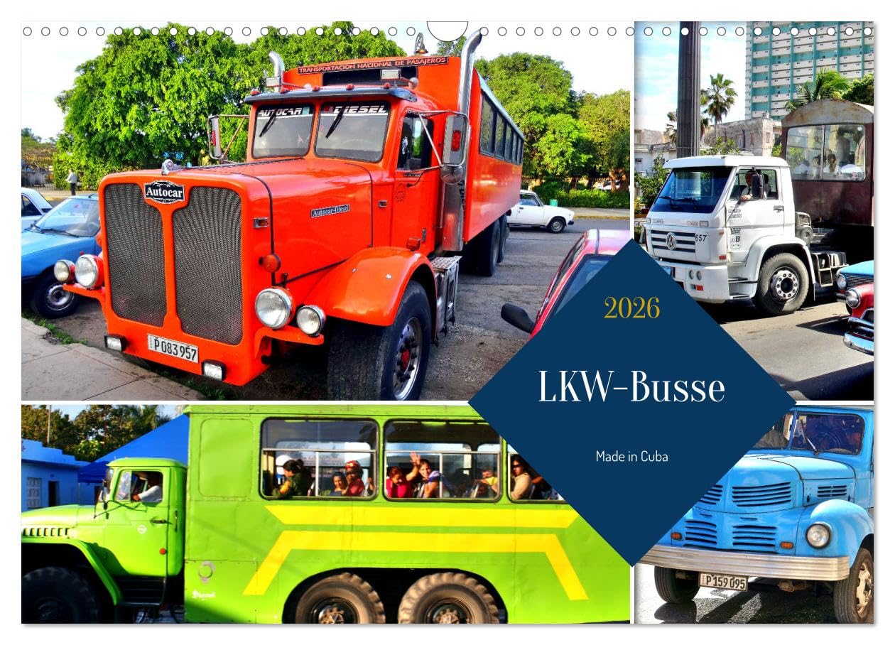 LKW-Busse - Made in Cuba (Wandkalender 2026 DIN A3 quer), CALVENDO Monatskalender Books