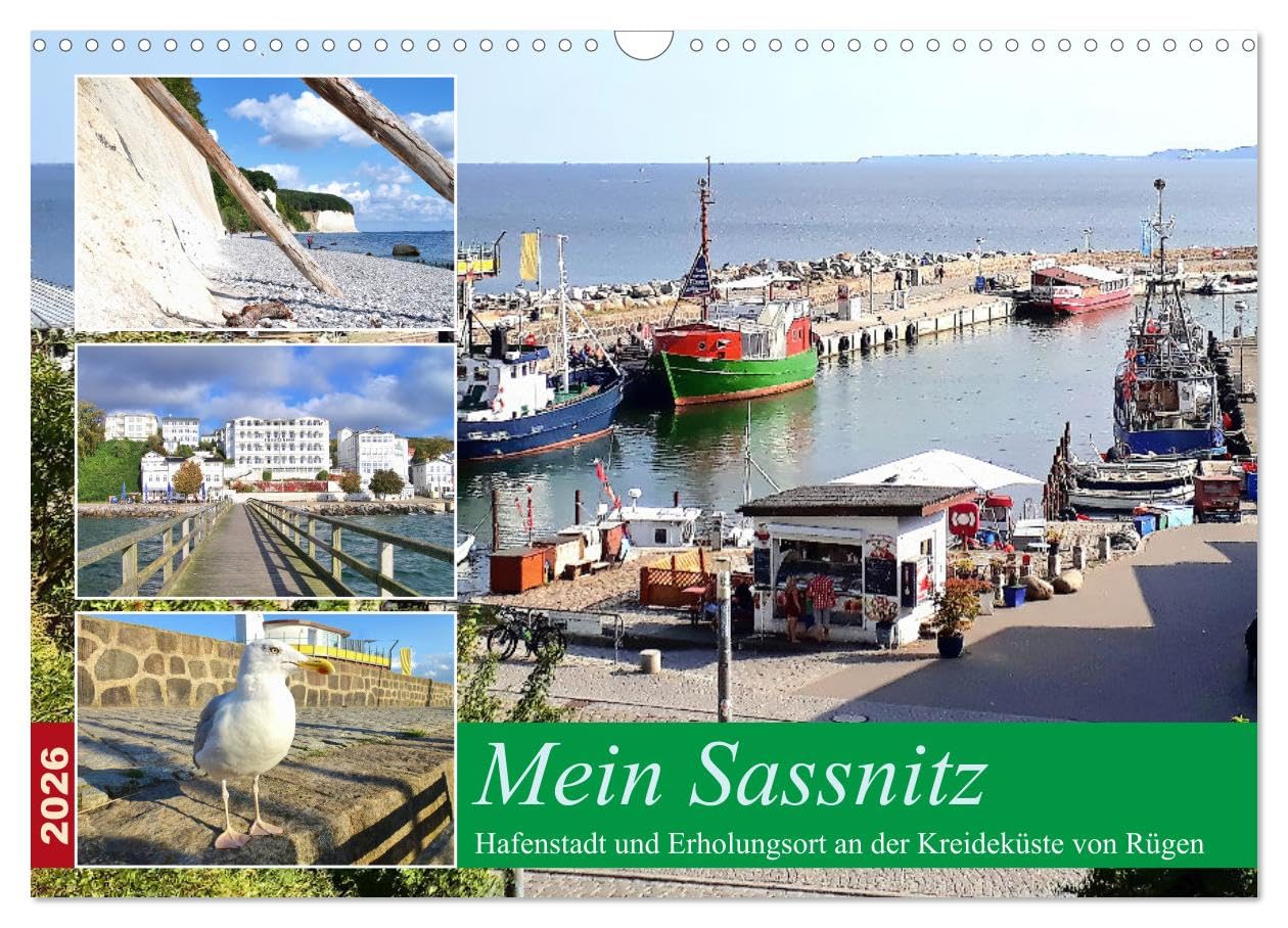 Mein Sassnitz - Hafenstadt und Erholungsort an der Kreideküste von Rügen (Wandkalender 2026 DIN A3 quer), CALVENDO Monatskalender Leisure, Home & Garden