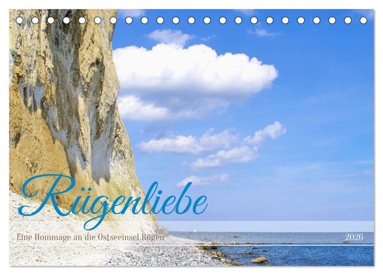 Rügenliebe - Eine Hommage an die Ostseeinsel Rügen (Tischkalender 2026 DIN A5 quer), CALVENDO Monatskalender Film, Art & Culture