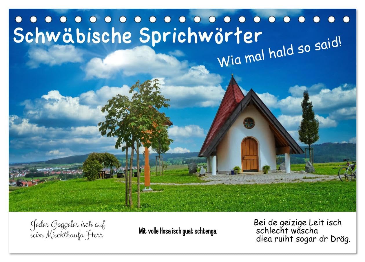 Schwäbische Sprichwörter 1 Wi ma hald so said! (Tischkalender 2026 DIN A5 quer), CALVENDO Monatskalender Leisure, Home & Garden