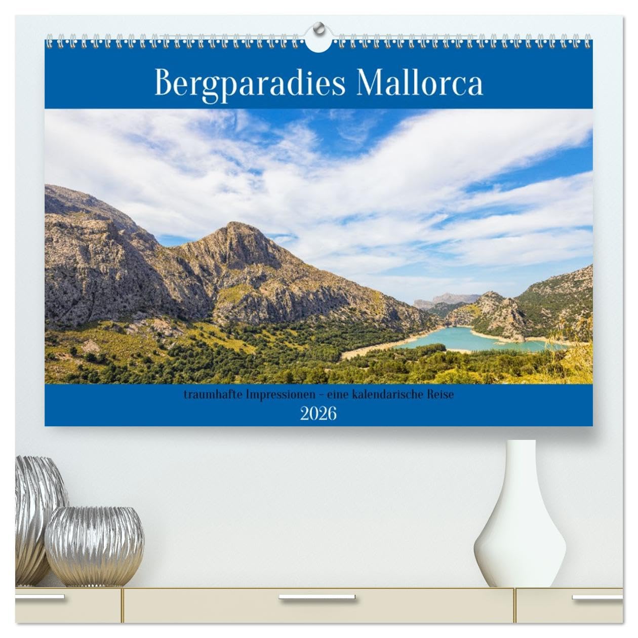 Bergparadies Mallorca (hochwertiger Premium Wandkalender 2026 DIN A2 quer), Kunstdruck in Hochglanz Photography