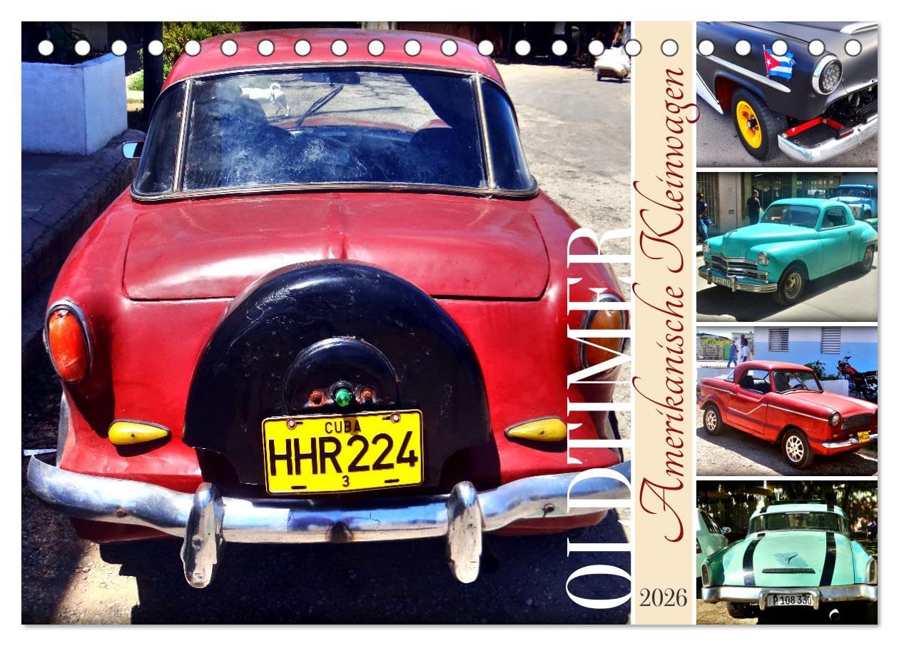 Amerikanische Kleinwagen - Oldtimer (Tischkalender 2026 DIN A5 quer), CALVENDO Monatskalender Calendars