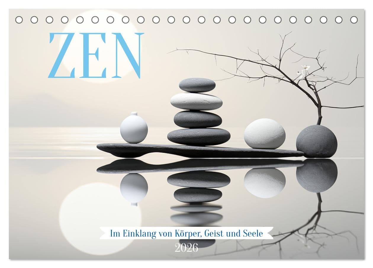 Zen (Tischkalender 2026 DIN A5 quer), CALVENDO Monatskalender Social Sciences