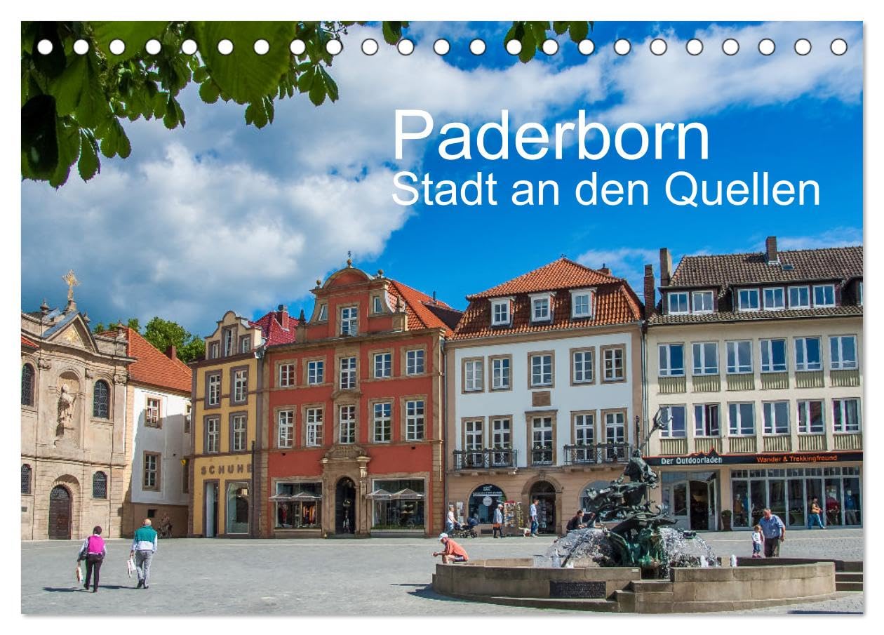 PADERBORN - Stadt an den Quellen (Tischkalender 2026 DIN A5 quer), CALVENDO Monatskalender Business & Technology