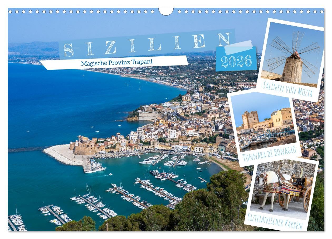 Sizilien - Magische Provinz Trapani (Wandkalender 2026 DIN A3 quer), CALVENDO Monatskalender Leisure, Home & Garden