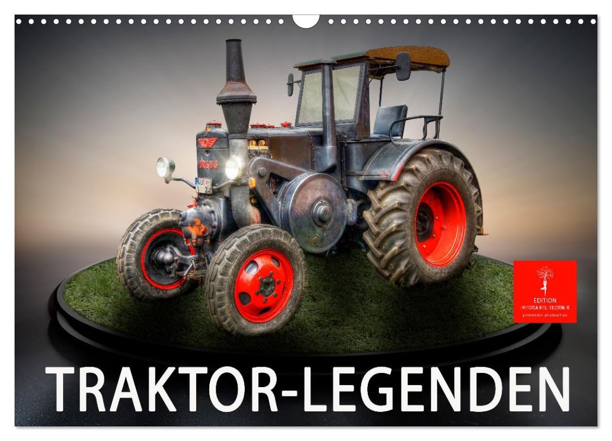 Traktor - Giganten (Wandkalender 2026 DIN A3 quer), CALVENDO Monatskalender: Traktor-Giganten, beeindruckende technische Entwicklungen in ihren Zeiten. book