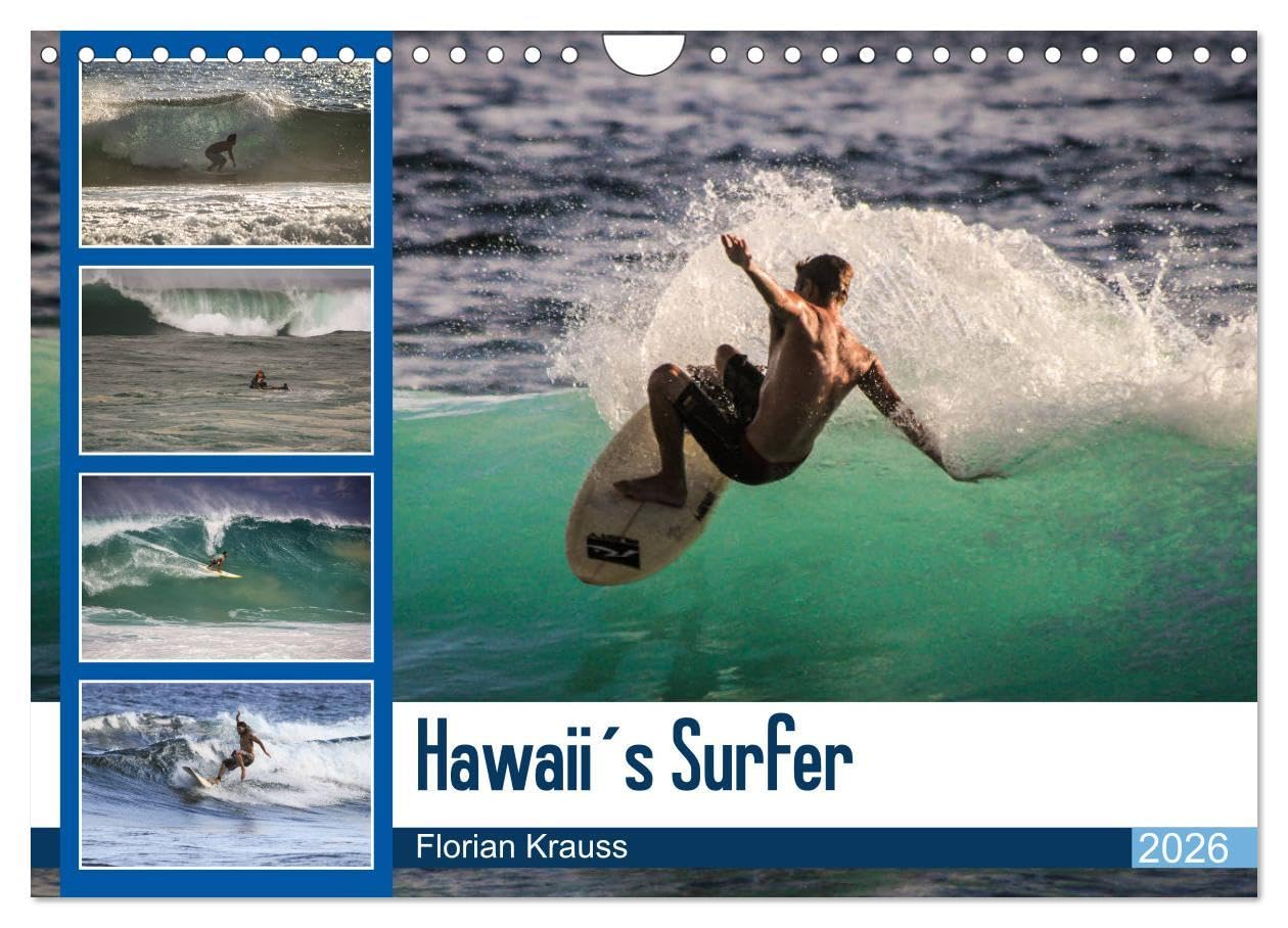 Hawaii´s Surfer (Wandkalender 2026 DIN A4 quer), CALVENDO Monatskalender: Die Wellen auf Hawaii gehören zu den schönsten weltweit. Unmöglich für einen ... das ganze Jahr über surfen. (CALVENDO Natur) Leisure, Home & Garden