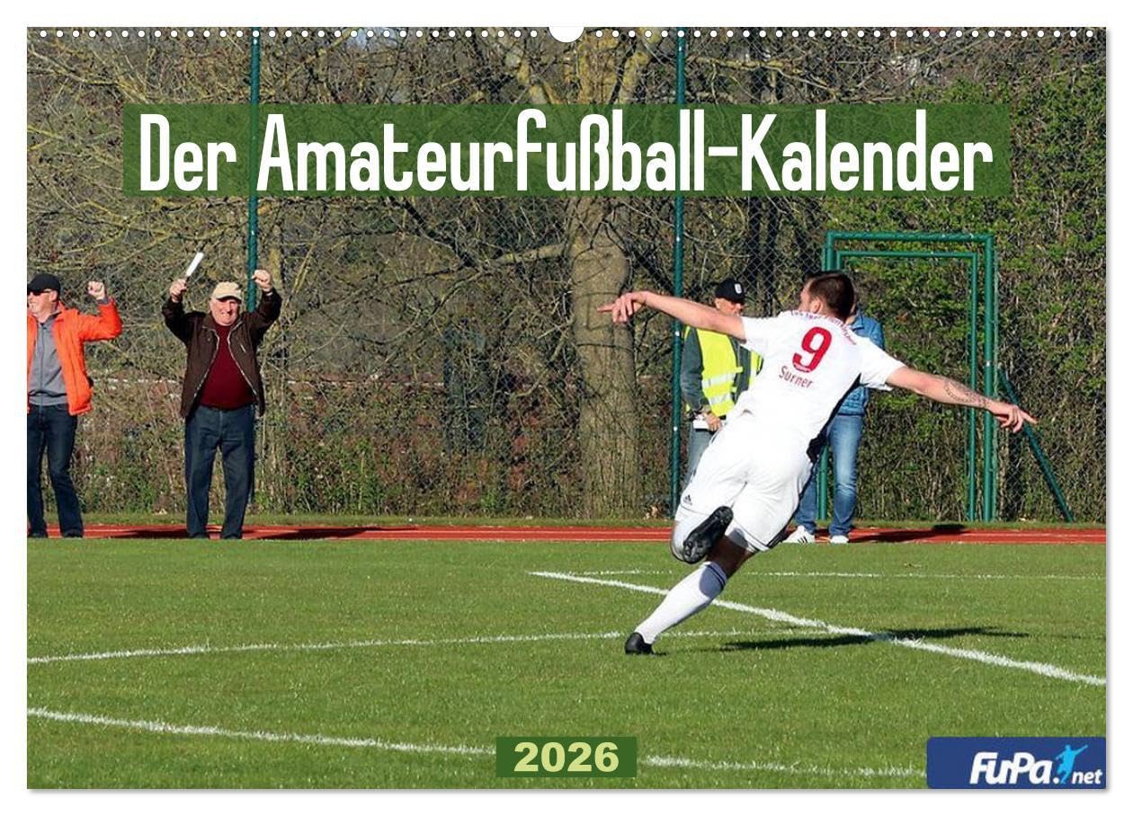 Der Amateurfußball-Kalender (Wandkalender 2026 DIN A2 quer), CALVENDO Monatskalender: Amateurfußball (CALVENDO Sport) Leisure & Fun