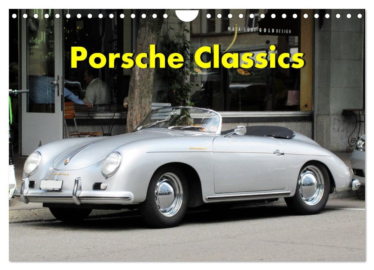 Porsche Classics (Wandkalender 2026 DIN A4 quer), CALVENDO Monatskalender: Porsche war immer ein Symbol für Schönheit, Geschwindigkeit, Kraft und ... in Oldtimer Kreisen ist Porsc (CALVENDO Orte) Film, Art & Culture