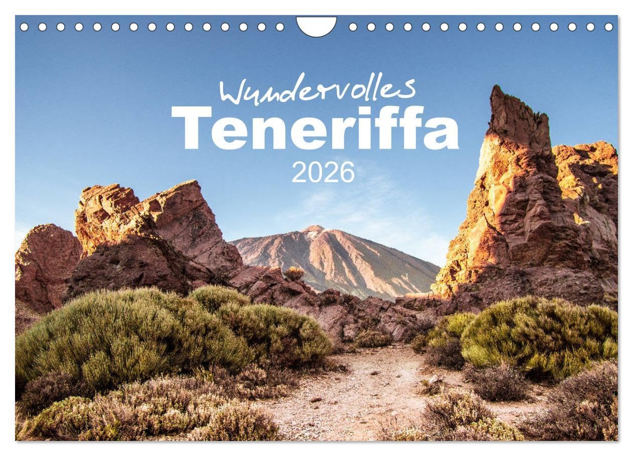 Wundervolles Teneriffa (Wandkalender 2026 DIN A4 quer), CALVENDO Monatskalender: Teneriffa von seiner schönsten Seite book
