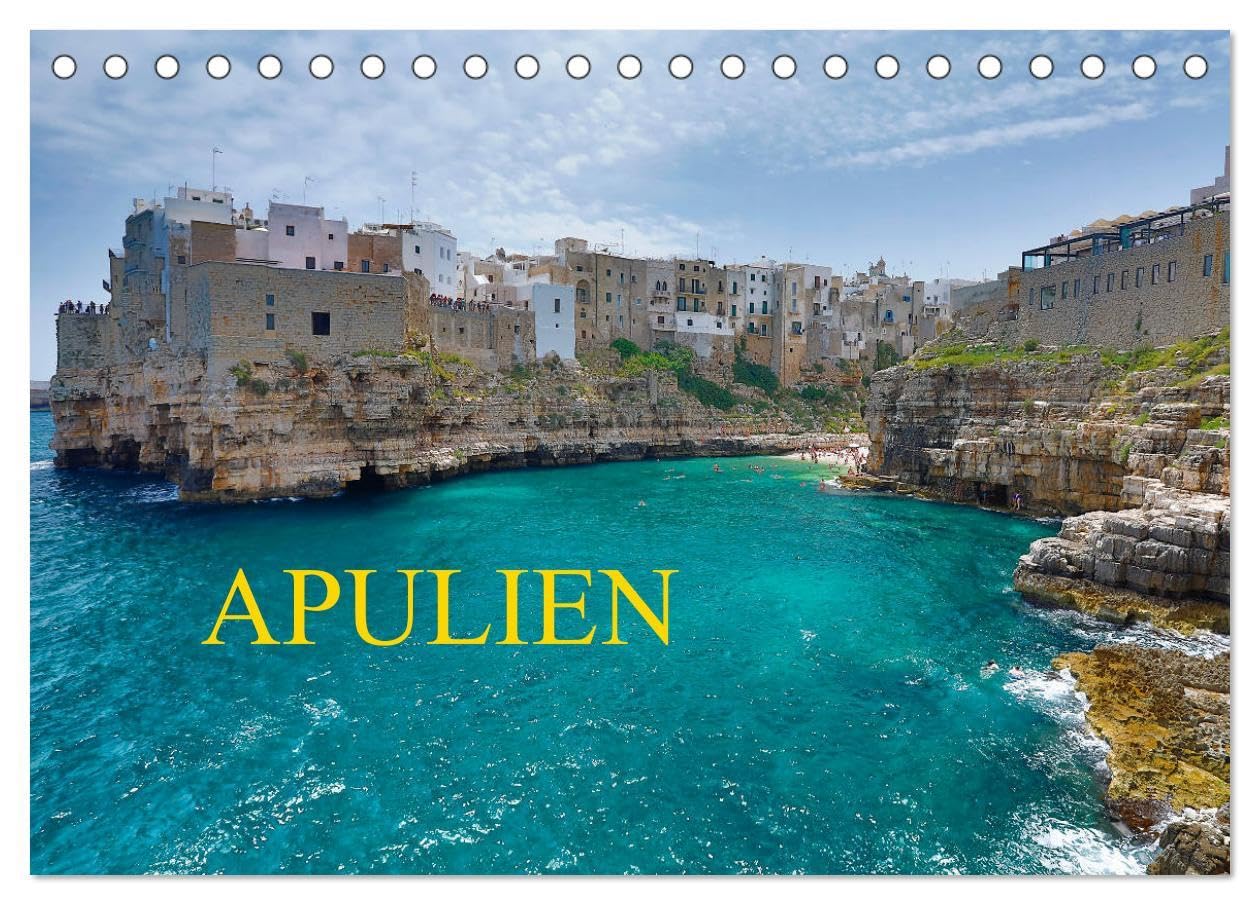 Apulien (Tischkalender 2026 DIN A5 quer), CALVENDO Monatskalender: Erleben Sie durch eindrucksvolle, stimmige Bilder den Flair einer einzigartigen Kulturlandschaft im Süden Italiens. (CALVENDO Orte) Photography