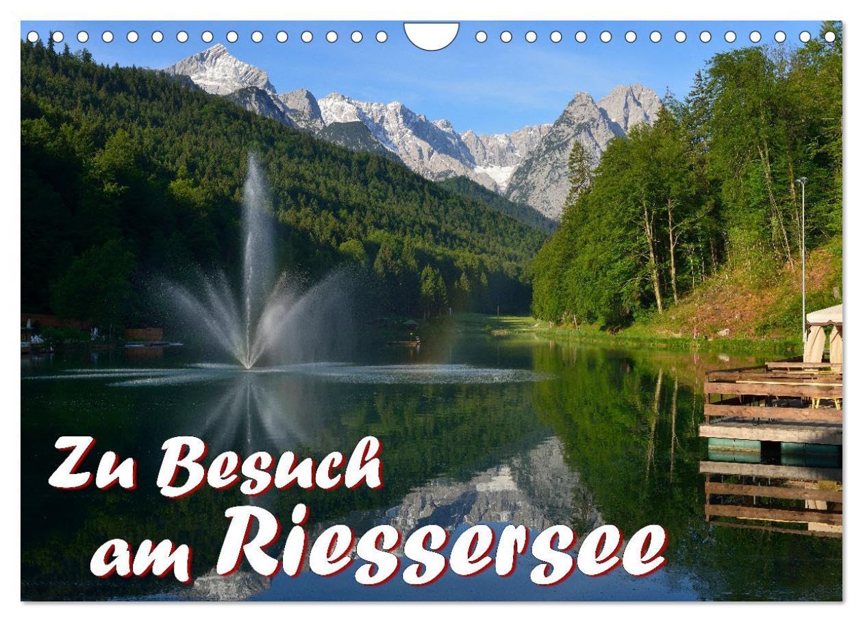 Zu Besuch am Riessersee (Wandkalender 2026 DIN A4 quer), CALVENDO Monatskalender: Eingebettet in eine atemberaubende Berglandschaft liegt dieser ... von Garmisch-Partenkirchen (CALVENDO Natur) Leisure, Home & Garden
