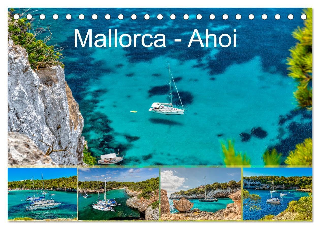 Mallorca - Ahoi (Tischkalender 2026 DIN A5 quer), CALVENDO Monatskalender: Ein Kalender für alle Freizeitkapitäne. Wundervolle Bilder mit Segel- und ... Buchten und Häfen Mallorcas (CALVENDO Orte) Leisure, Home & Garden