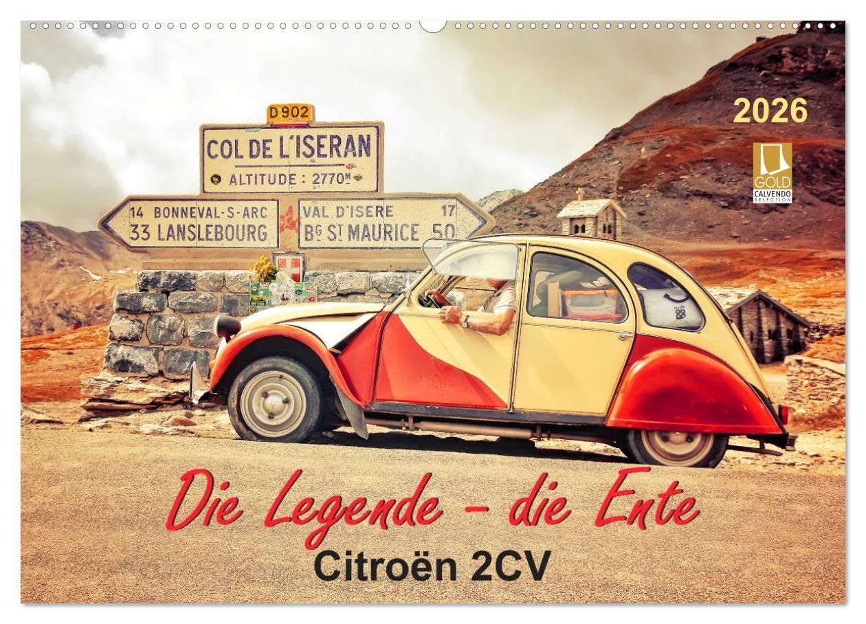Die Legende - die Ente, Citroën 2CV (Wandkalender 2026 DIN A2 quer), CALVENDO Monatskalender: Von der Bauernkutsche zum Kultobjekt. (CALVENDO Mobilitaet) Contemporary literature Books