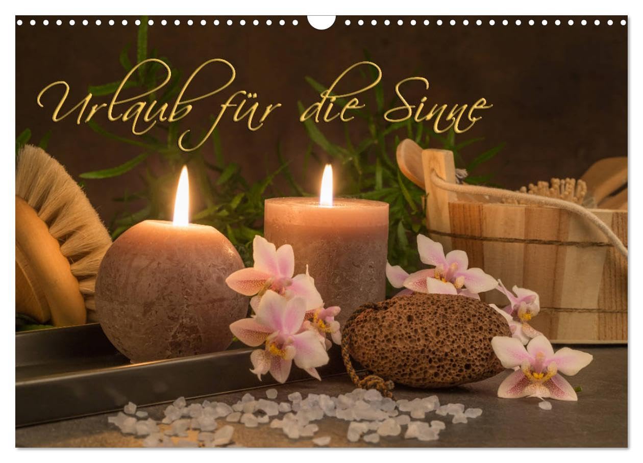 Urlaub für die Sinne (Wandkalender 2026 DIN A3 quer), CALVENDO Monatskalender: Professionelle Aufnahmen aus dem Bereich Wellnes, Sauna und Spa bringen ... Urlaub für die Sinne. (CALVENDO Lifestyle) Lifestyle