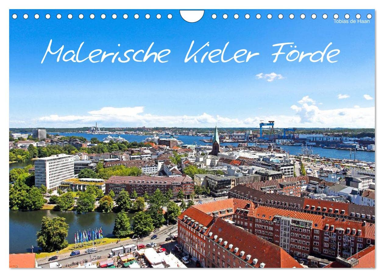 Malerische Kieler Förde (Wandkalender 2026 DIN A4 quer), CALVENDO Monatskalender Photography