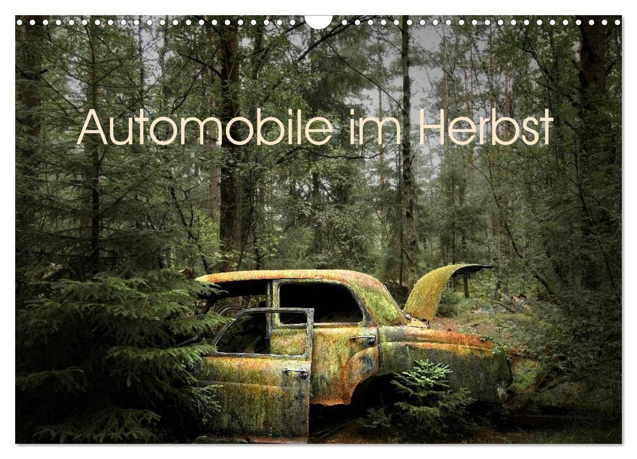 Automobile im Herbst (Wandkalender 2026 DIN A3 quer), CALVENDO Monatskalender Film, Art & Culture