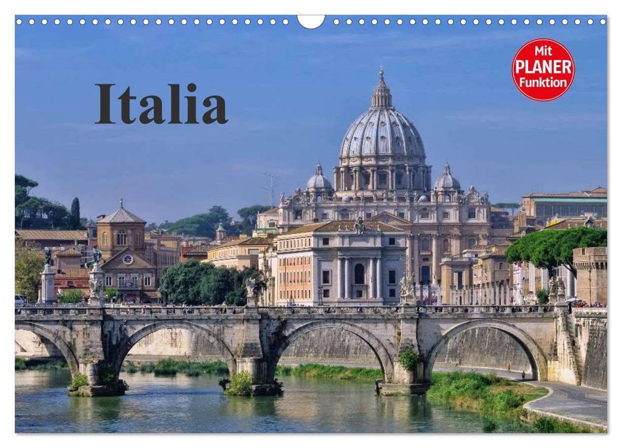 Italia (Wandkalender 2026 DIN A3 quer), CALVENDO Monatskalender: Italien - holen Sie sich mit diesem Reisekalender das Flair des Urlaubslandes nach ... Vielfältigkeit dieses Landes. (CALVENDO Orte) Film, Art & Culture