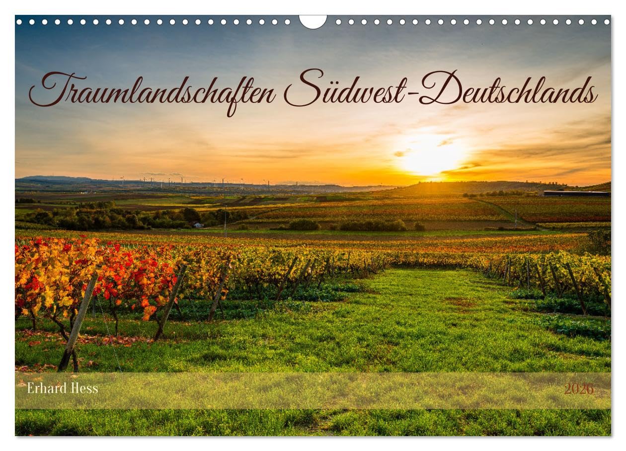 Traumlandschaften Südwest-Deutschlands (Wandkalender 2026 DIN A3 quer), CALVENDO Monatskalender Film, Art & Culture