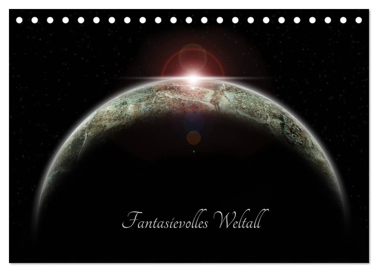 Fantasievolles Weltall (Tischkalender 2026 DIN A5 quer), CALVENDO Monatskalender: Zwischen Galaxien, Kometen und schwarzen Löchern hat unsere Erde im ... Platz eingenommen. (CALVENDO Wissenschaft) Business & Technology