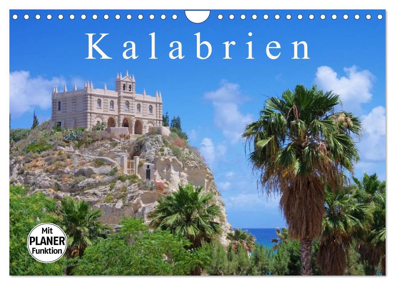 Kalabrien (Wandkalender 2026 DIN A4 quer), CALVENDO Monatskalender: 12 Bilder der Stiefelspitze Italiens begleiten Sie mit diesem Kalender durch das ... Landschaften und Küsten ab. (CALVENDO Orte) Leisure, Home & Garden
