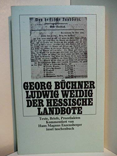 Der hessische Landbote Texte, Briefe, Prozessakten. Gesamttitel: insel-taschenbuch; 51 Essays & Short Stories