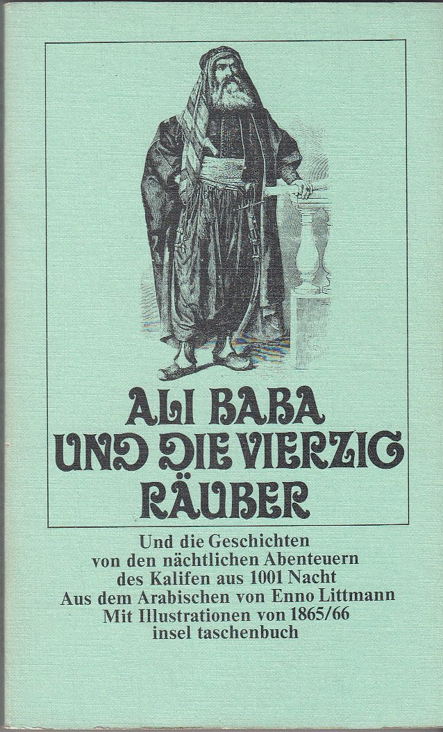 Ali Baba und die vierzig Räuber Und die Geschichten von den nächtlichen Abenteuern des Kalifen aus Tausendundeine Nacht Books