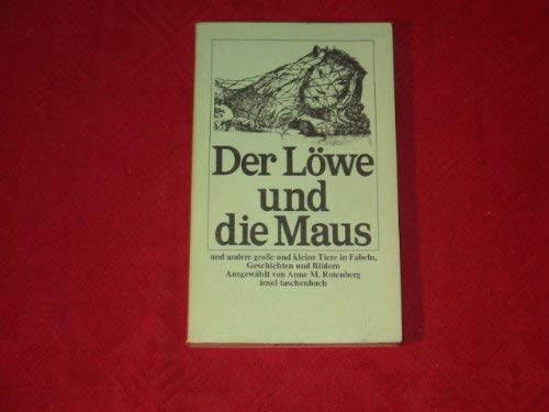Der Löwe und die Maus und andere große und kleine Tiere in Fabeln, Geschichten und Bildern. Books