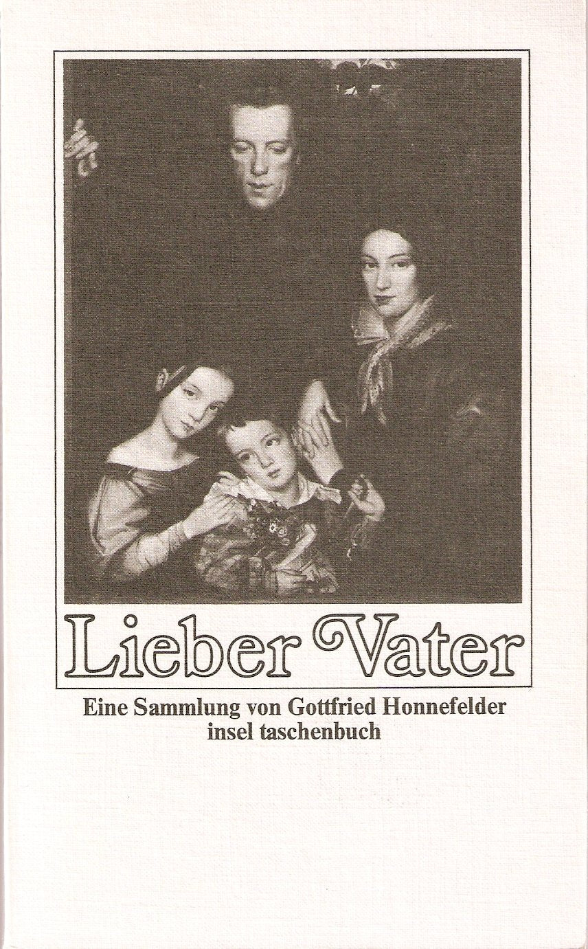 Lieber Vater: E. Sammlung (Insel Taschenbuch ; 231) (German Edition) book