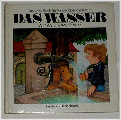 Das Wasser. Das erste Buch für Kinder über die Natur 1 Books