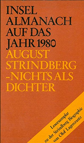 Insel Almanach auf das Jahr 1980 August Strindberg -Nichts Als Dichter Books