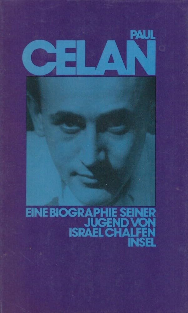 Paul Celan. Eine Biographie seiner Jugend. Books