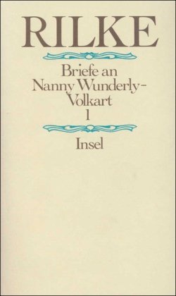 Briefe an Nanny Wunderly-Volkart, 2 Bde.: Im Auftr. d. Schweizer. Landesbibliothek bes. v. Rätus Luck u. a. Essays & Short Stories