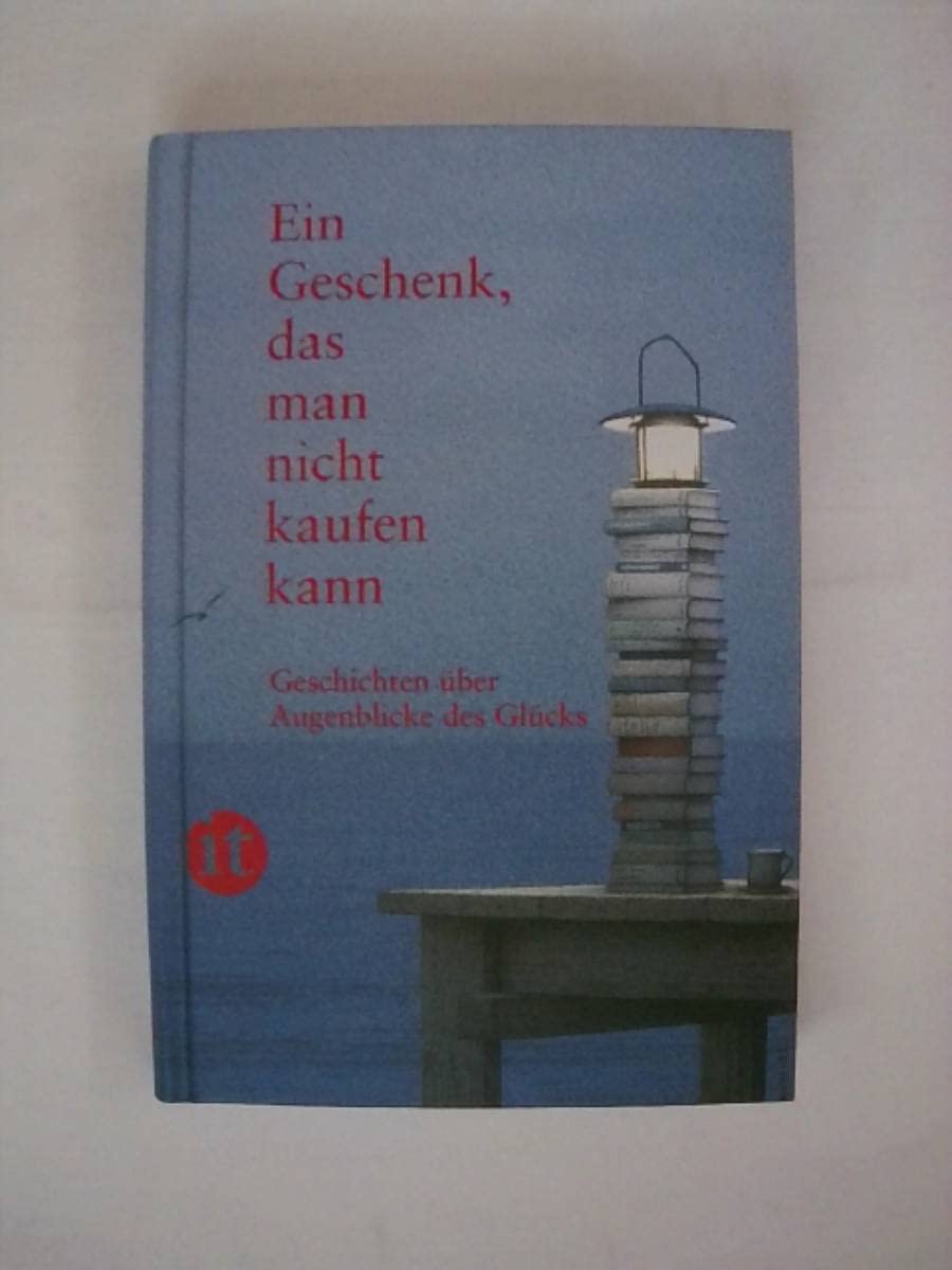 Ein Geschenk, das man nicht kaufen kann Books