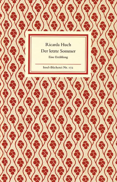 Der letzte Sommer: Eine Erzählung in Briefen (Insel-Bücherei) Classics