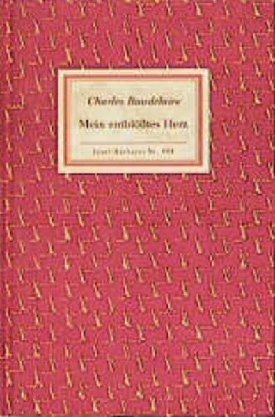 Mein entblößtes Herz: Tagebücher. Übertragung und Nachwort von Friedhelm Kemp (Insel-Bücherei) Lifestyle