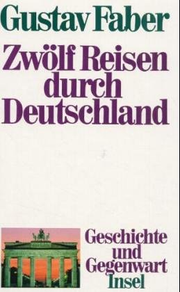 Denk ich an Deutschland. Neun Reisen durch Geschichte und Gegenwart Books