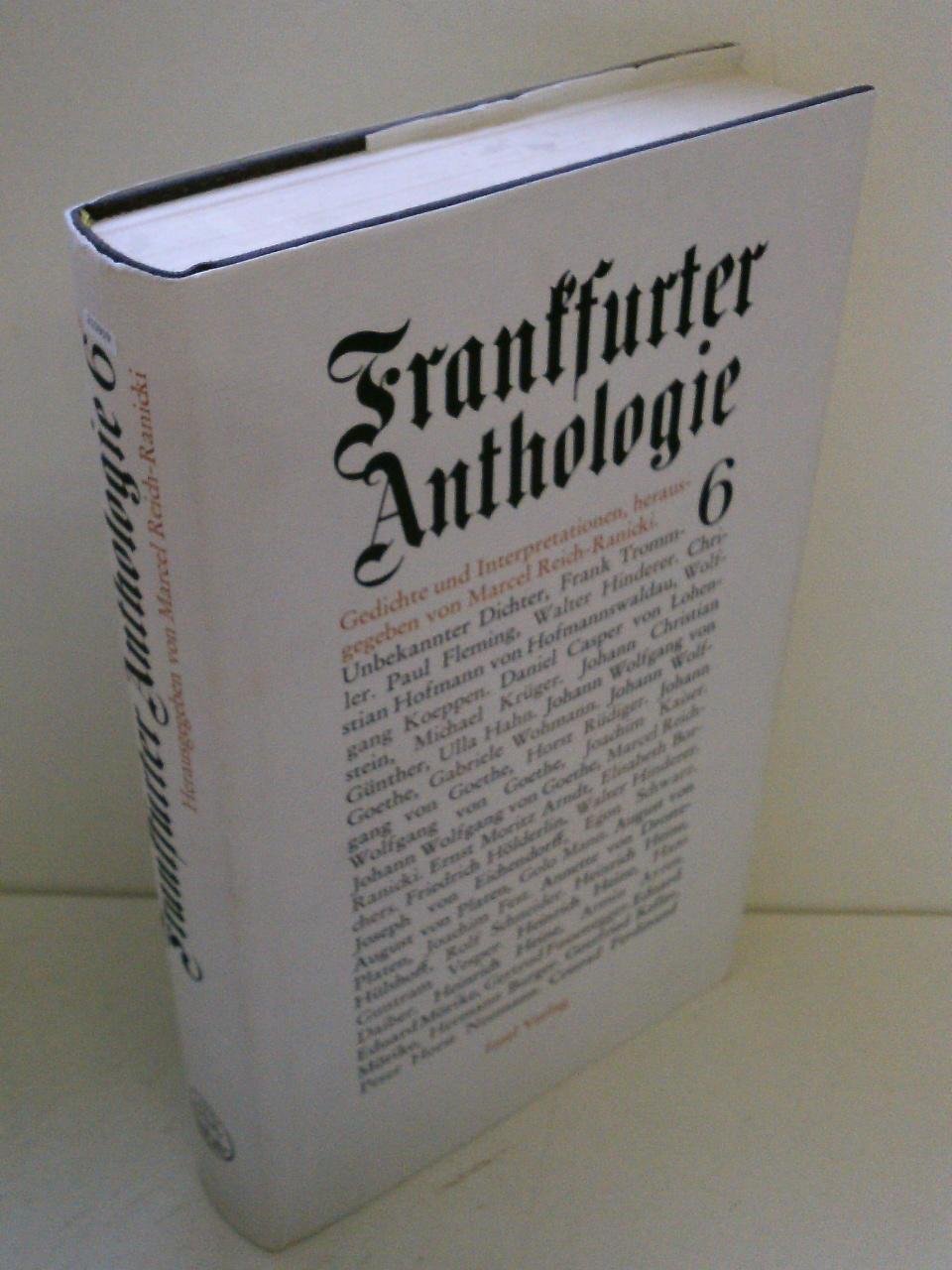 Frankfurter Anthologie. Gedichte und Interpretationen: Frankfurter Anthologie, Bd.6: Sechster Band Fiction