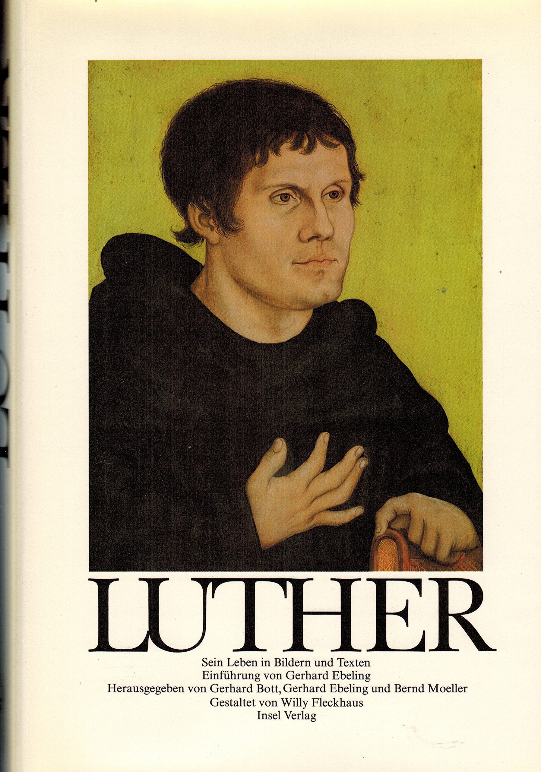 Martin Luther - Sein Leben in Bildern und Texten Politics & Society