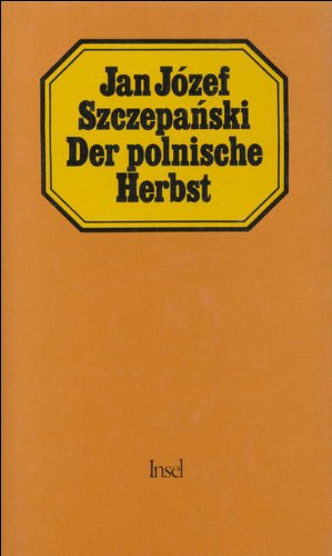 Der polnische Herbst: Roman Contemporary literature
