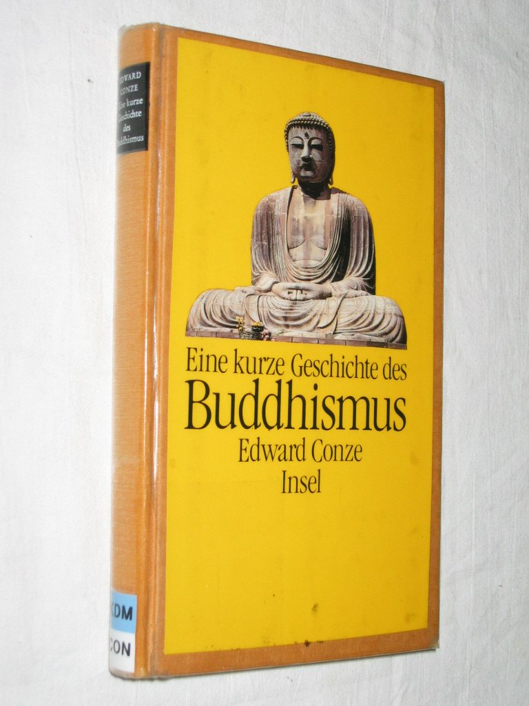 Eine kurze Geschichte des Buddhismus Religion & Esotericism