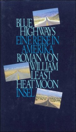 Blue Highways: Eine Reise in Amerika Travelogues