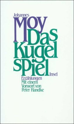 Das Kugelspiel: Erzählungen Contemporary literature