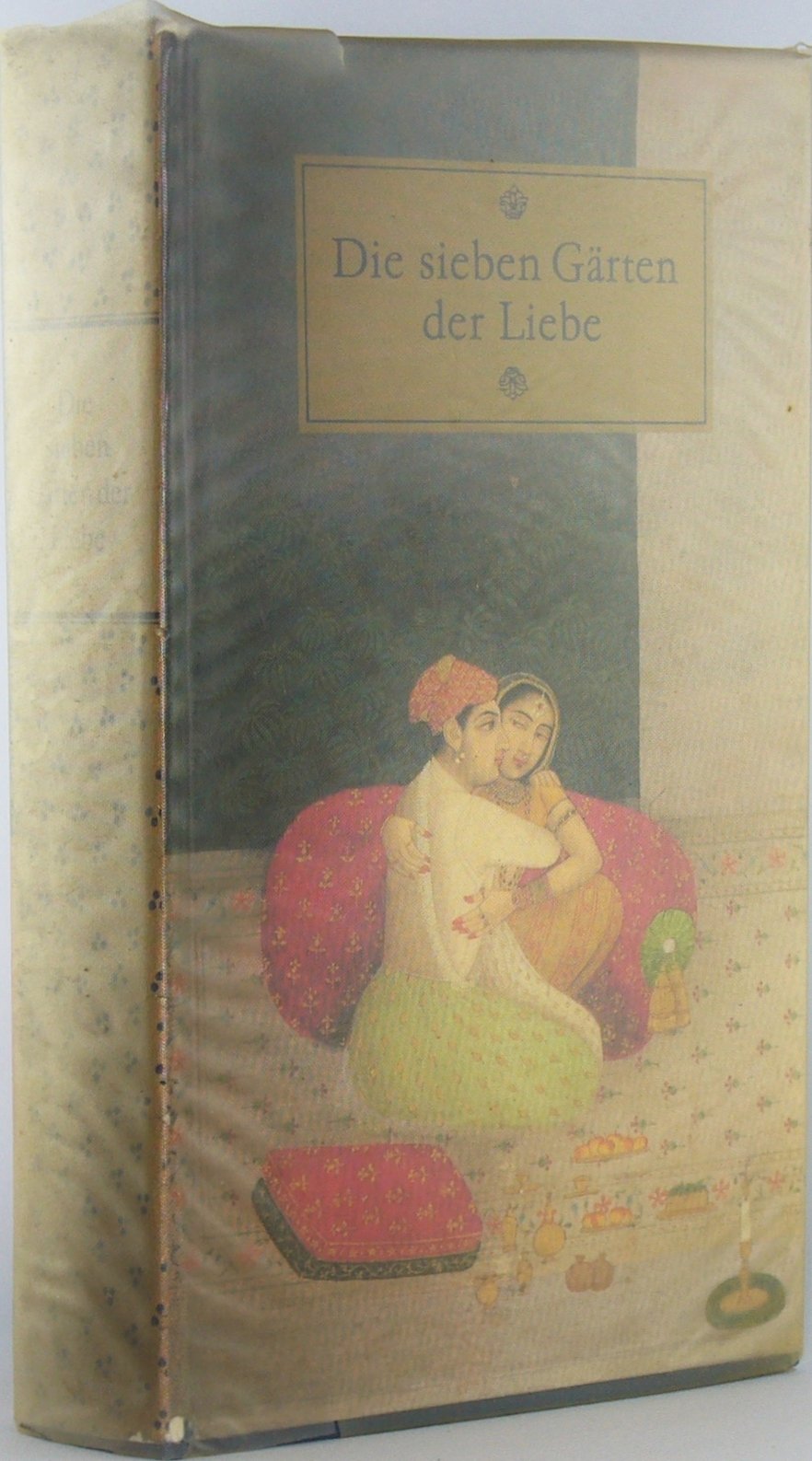 Die sieben Gärten der Liebe Books