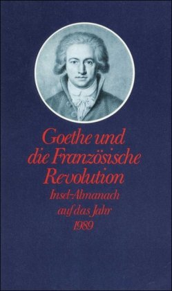 Insel-Almanach auf das Jahr 1989: Goethe und die Französische Revolution Contemporary literature Books